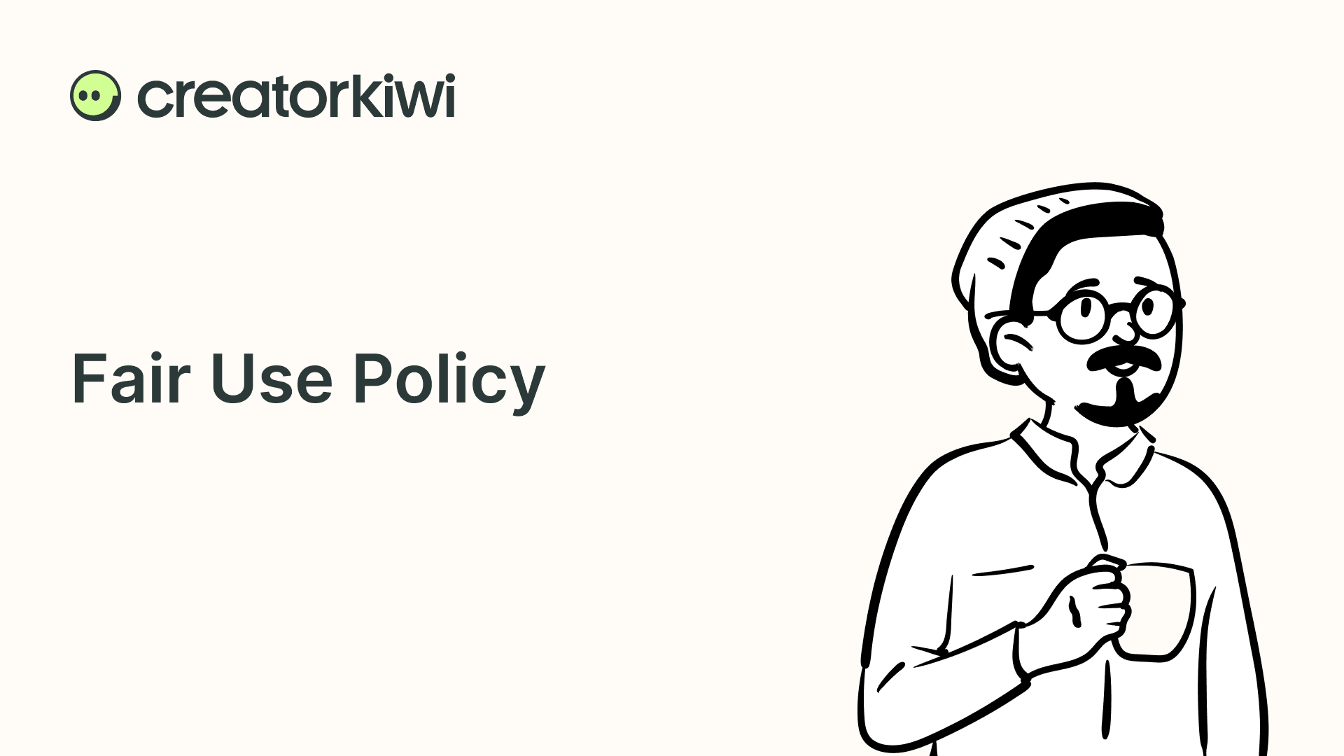 Fair Use Policy